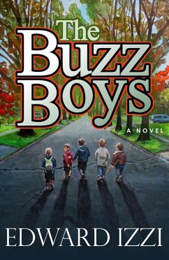 The Buzz Boys (eBook, ePUB) - Izzi, Edward