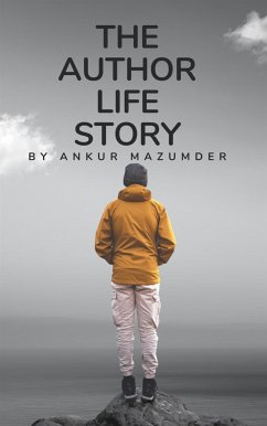 The Author Life Story (eBook, ePUB) - Mazumder, Ankur