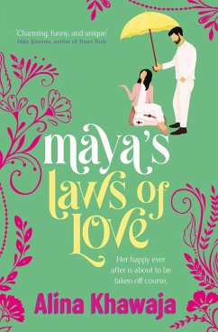 Maya's Laws of Love (eBook, ePUB) - Khawaja, Alina
