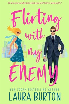 Flirting with My Enemy (Love is a Mystery, #1) (eBook, ePUB) - Burton, Laura