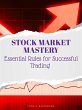 Stock Market Mastery (eBook, ePUB) - Bild 1