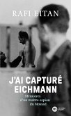 J'ai capturé Eichmann (eBook, ePUB)