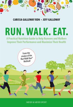 Run. Walk. Eat. (eBook, PDF) - Galloway, Carissa; Galloway, Jeff