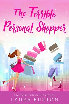 The Terrible Personal Shopper (Surprised by Love, #2) (eBook, ePUB) - Burton, Laura