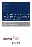 Teletrabajo y Derecho internacional privado. Problemas y soluciones (eBook, ePUB)