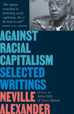 Against Racial Capitalism (eBook, ePUB) - Alexander, Neville