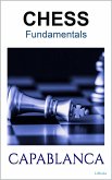 CHESS FUNDAMENTALS - Capablanca (eBook, ePUB)