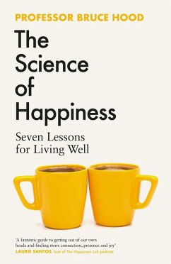 The Science of Happiness (eBook, ePUB) - Hood, Bruce