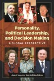 Personality, Political Leadership, and Decision Making (eBook, ePUB)