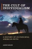 The Cult of Individualism (eBook, ePUB)