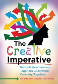 The Creative Imperative (eBook, ePUB)