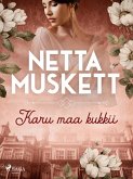 Karu maa kukkii (eBook, ePUB)