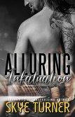 Alluring Infatuation (Bayou Stix, #4) (eBook, ePUB)