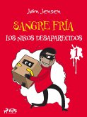 Sangre Fría 1: Los niños desaparecidos (eBook, ePUB)