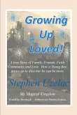Growing Up Loved! (eBook, ePUB)