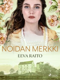 Noidan merkki (eBook, ePUB) - Raito, Eeva