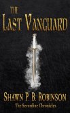 The Last Vanguard (The Sevordine Chronicles, #1) (eBook, ePUB) The Last Vanguard (The Sevordine Chronicles, #1) (eBook, ePUB)