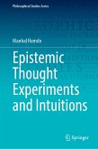 Epistemic Thought Experiments and Intuitions (eBook, PDF)