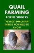 Quail Farming For Beginners: The Most... - Bild 1