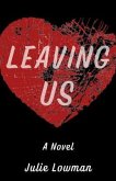 Leaving Us (eBook, ePUB)