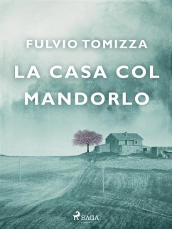 Cover La casa col mandorlo (eBook, ePUB)