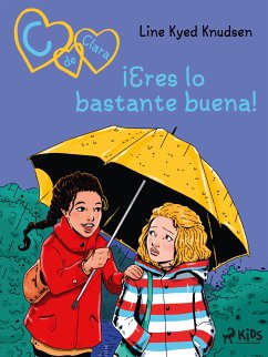 C de Clara 22: ¡Eres lo bastante buena! (eBook, ePUB) - Knudsen, Line Kyed