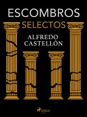 Escombros selectos (eBook, ePUB)