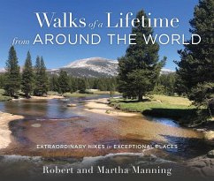 Walks of a Lifetime from Around the World (eBook, ePUB) - Manning, Robert; Manning, Martha