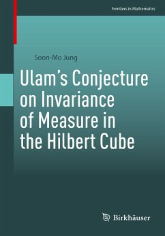 Ulam’s Conjecture on Invariance of Measure in the Hilbert Cube (eBook, PDF) - Jung, Soon-Mo