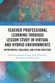 Teacher Professional Learning through Lesson Study in Virtual and Hybrid Environments (eBook, ePUB)
