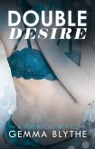 Double Desire (Fourplay, #2) (eBook, ePUB)