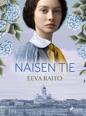 Naisen tie (eBook, ePUB)