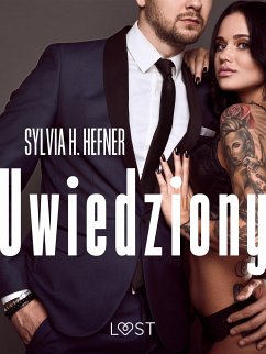 Uwiedziony – opowiadanie erotyczne (eBook, ePUB) - Hefner, Sylvia H.