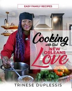 Cover Cooking with Dat New Orleans Love (eBook, ePUB)