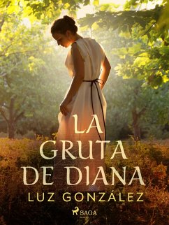 La gruta de Diana (eBook, ePUB) - González, Luz