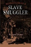 Revelations of a Slave Smuggler (eBook, ePUB)