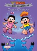 Turma da Mônica - Lendas Brasileiras - Cabra Cabriola (eBook, ePUB)