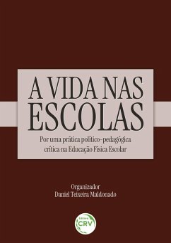 Cover A VIDA NAS ESCOLAS (eBook, ePUB)