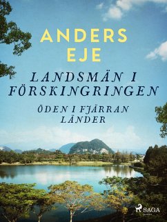 Landsmän i förskingringen : öden i fjärran länder (eBook, ePUB) - Eje, Anders