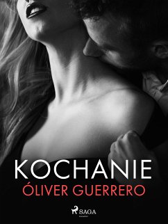 Kochanie (eBook, ePUB) - Guerrero, Óliver