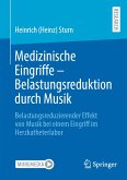 Medizinische Eingriffe – Belastungsreduktion durch Musik (eBook, PDF)