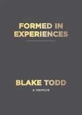 Formed In Experiences (eBook, ePUB)
