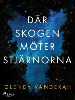 Cover Där skogen möter stjärnorna (eBook, ePUB)