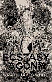 The Ecstasy of Agony (eBook, ePUB) The Ecstasy of Agony (eBook, ePUB)
