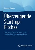 Überzeugende Start-up-Pitches (eBook, PDF)