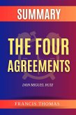 Summary of the Four Agreements by Don Miguel Ruiz (eBook, ePUB)