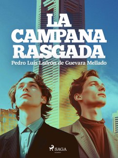 La campana rasgada (eBook, ePUB) - de Guevara Mellado, Pedro Luis Ladrón