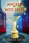 Angels and Witchess (eBook, ePUB) Angels and Witchess (eBook, ePUB)