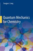 Quantum Mechanics for Chemistry (eBook, PDF)