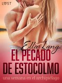 El pecado de Estocolmo: una semana en el archipiélago - una novela erótica (eBook, ePUB)